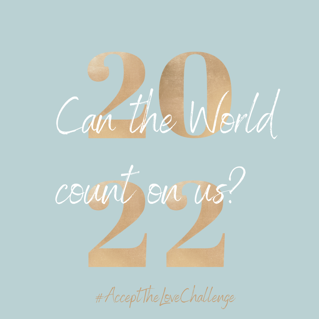 Shining Bright in 2022…  {Accept The Love Challenge}