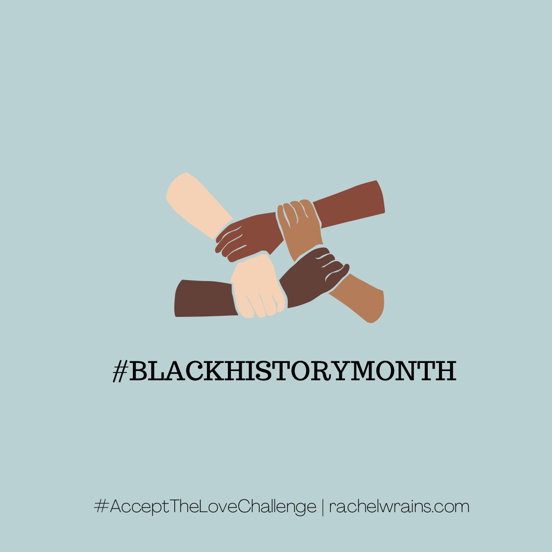Black History Month… [Celebrating People of Color]